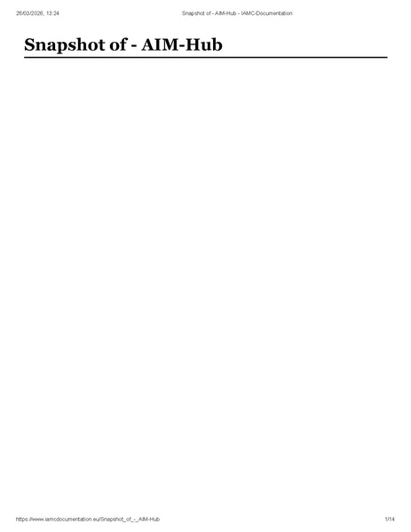 File:Snapshot of - AIM-Hub - IAMC-Documentation 26Mar2026.pdf